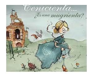 Cenicienta . . . Es una mugrienta?/ Cinderella . . . Is She a Filthy Girl? (Spanish Edition)