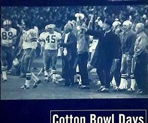 Cotton Bowl Days: Growing Up with Dallas and the Cowboys in the 1960s