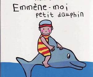 Emmène-moi petit dauphin