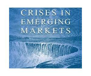 Financial Crises in Emerging Markets: An Essay on Financial Globalisation and Fragility (The Henry L. Stimson Lectures Series)