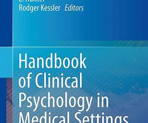 Handbook of Clinical Psychology in Medical Settings. Evidence-Based Assessment and Intervention