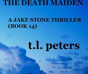 Honeysuckle and the Death Maiden (Jake Stone Thriller #14)