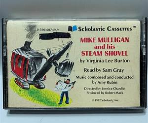 Mike Mulligan and His Steam ShovelTeacher Guide by Novel Units