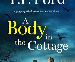 The Body in the Cottage (Sunset Lodge Mystery #3)