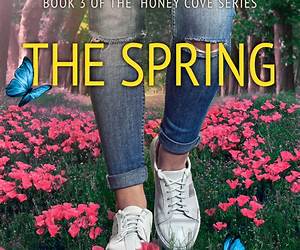 The Spring Renews (Honey Cove, #3)